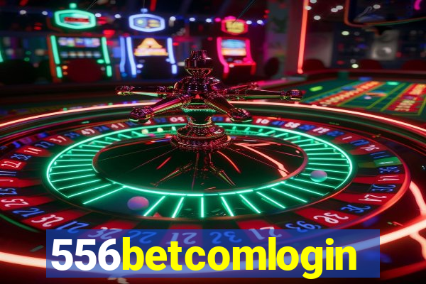 556betcomlogin