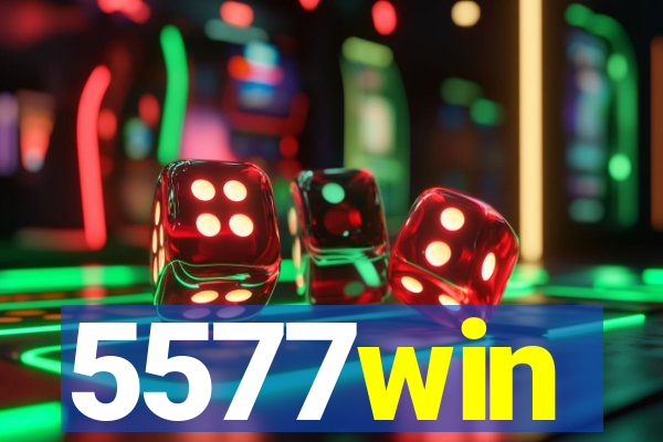 5577win