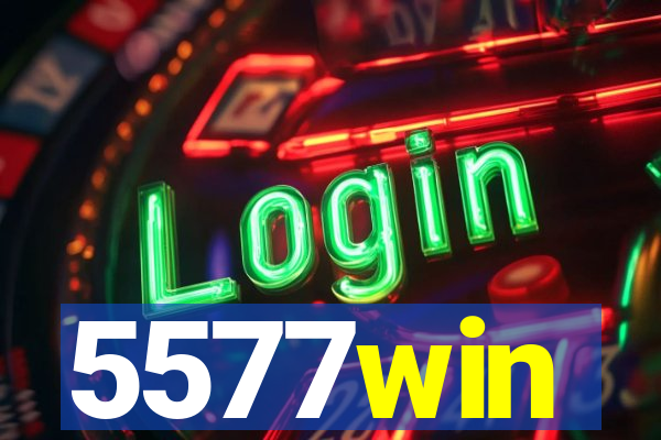 5577win