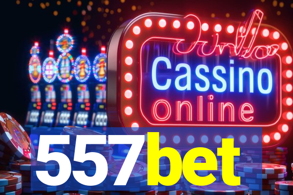557bet