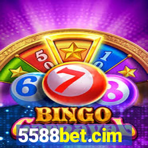 5588bet.cim