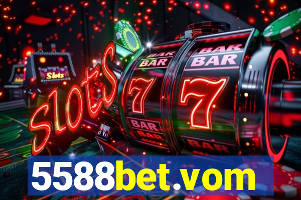5588bet.vom