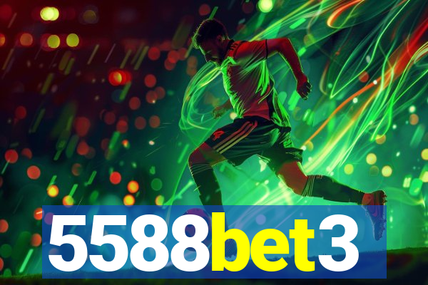5588bet3