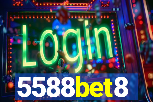 5588bet8