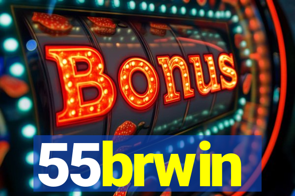 55brwin