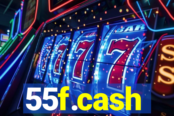 55f.cash