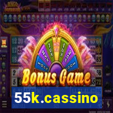55k.cassino