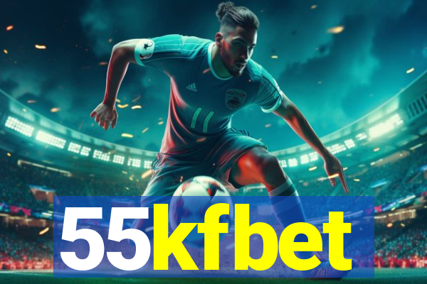 55kfbet