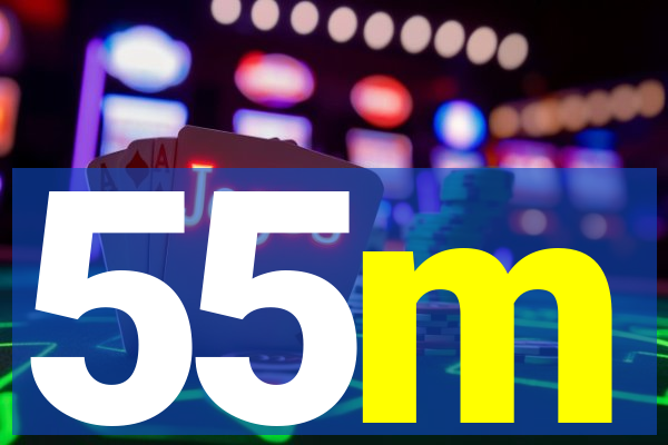 55m