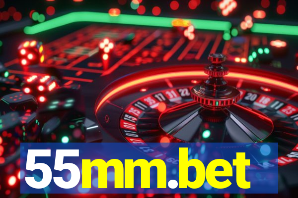 55mm.bet