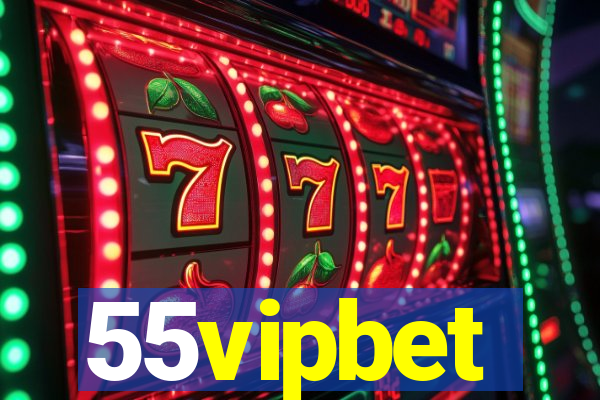 55vipbet