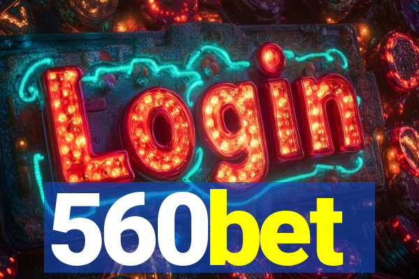 560bet