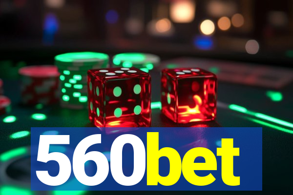 560bet