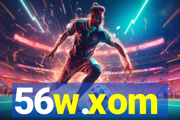56w.xom