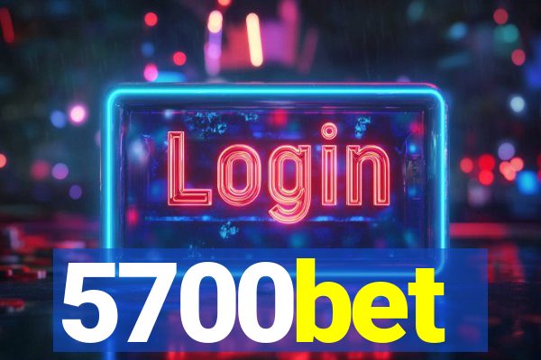 5700bet