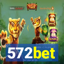 572bet