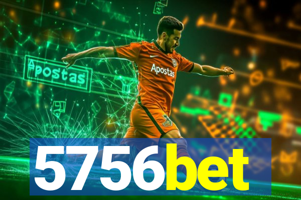 5756bet