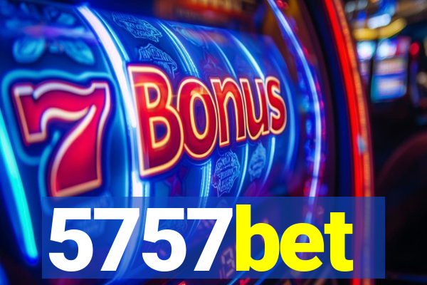 5757bet