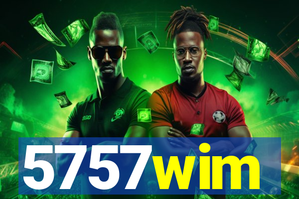 5757wim
