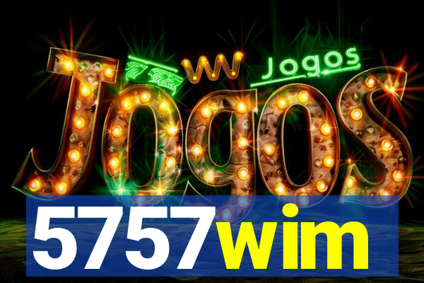 5757wim