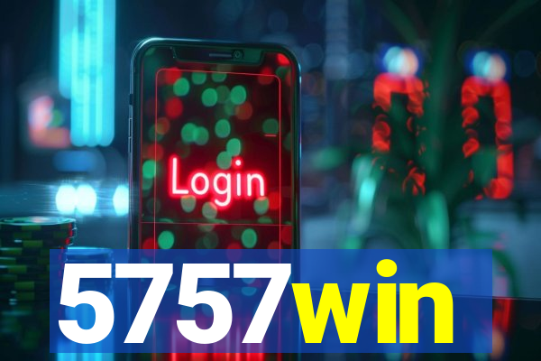 5757win