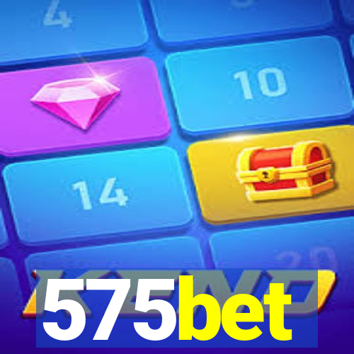 575bet