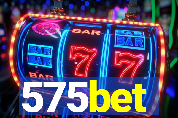575bet