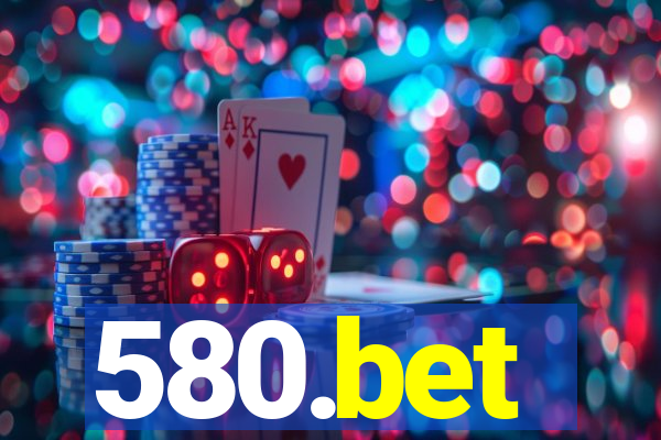 580.bet