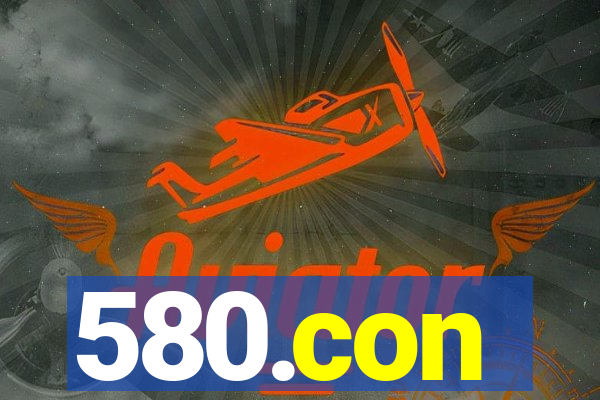 580.con