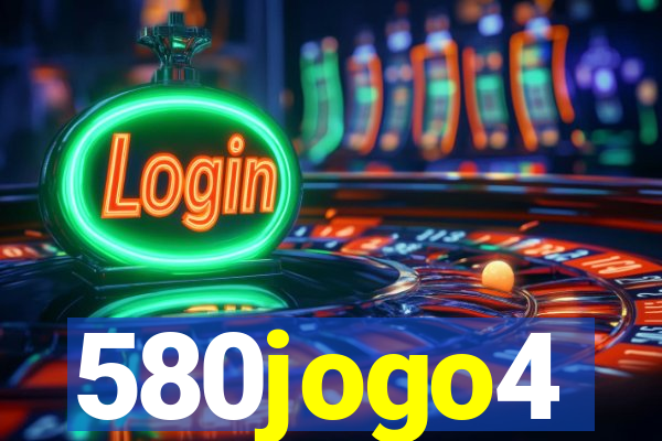 580jogo4