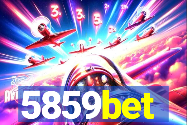 5859bet