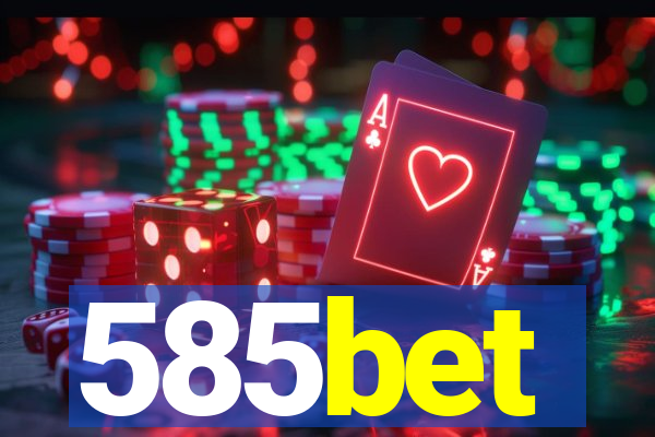 585bet