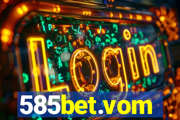 585bet.vom
