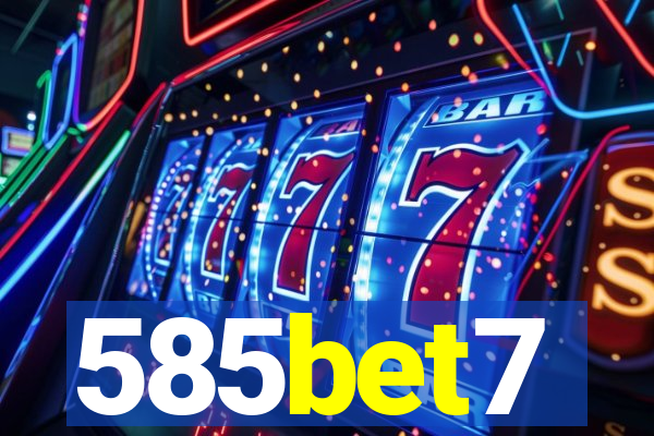 585bet7