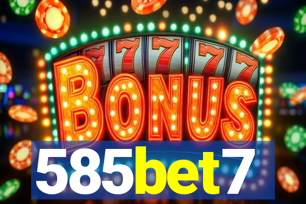 585bet7