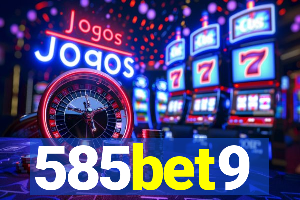 585bet9