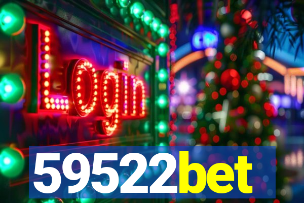 59522bet