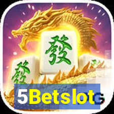 5Betslot