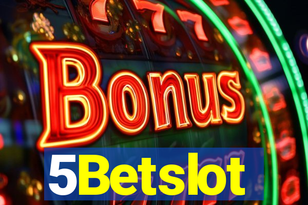 5Betslot