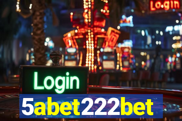 5abet222bet