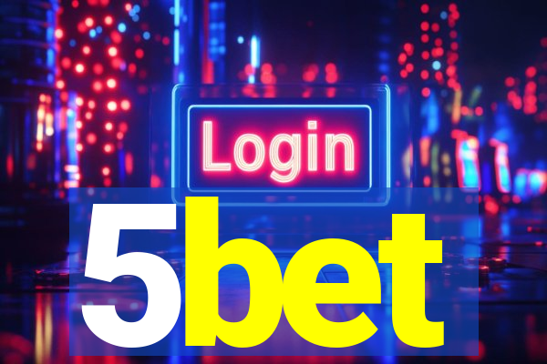 5bet