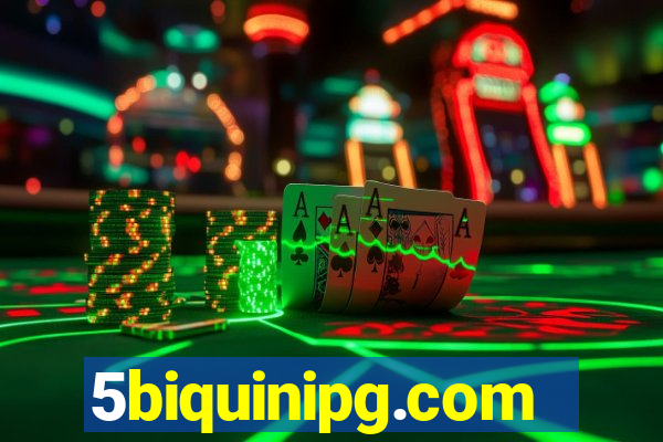 5biquinipg.com