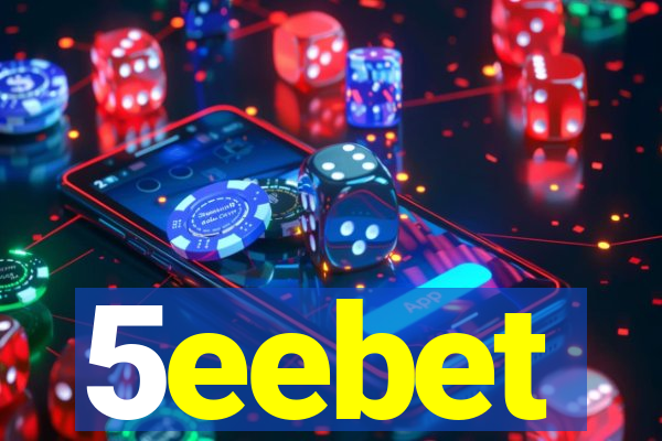 5eebet