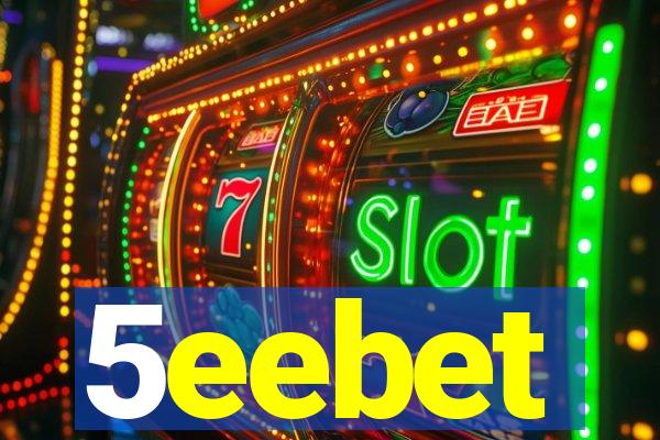 5eebet