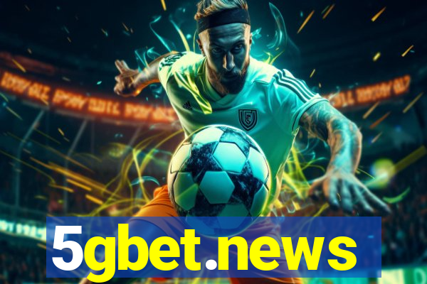 5gbet.news