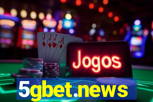 5gbet.news