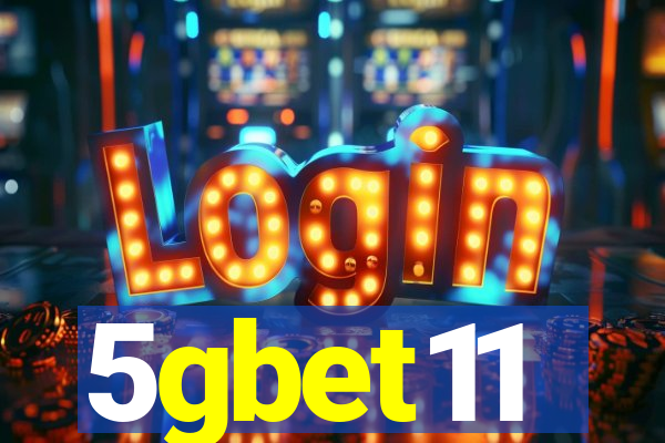 5gbet11