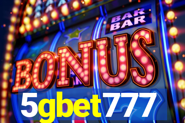 5gbet777