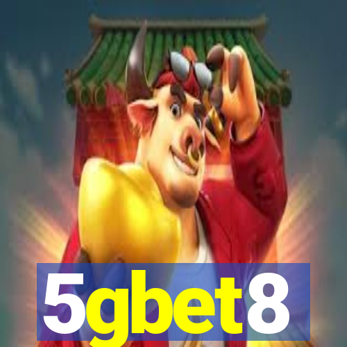 5gbet8