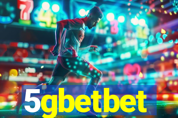 5gbetbet